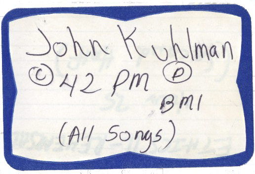 John Kuhlman Copyright Fourty Second Parallel Music